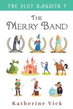 The Merry Band af Katherine Vick