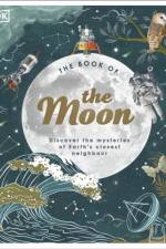 The Moon af Dr. Sanlyn Buxner