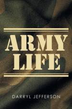 Army Life af Darryl Jefferson