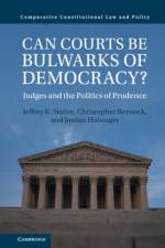 Can Courts be Bulwarks of Democracy? af Jeffrey K. (Emory University Staton