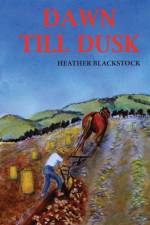 Dawn Till Dusk af Heather Blackstock