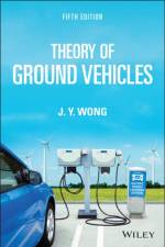 Theory of Ground Vehicles af J. Y. (Carleton University Wong