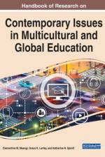Handbook of Research on Contemporary Issues in Multicultural and Global Education