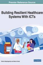 Building Resilient Healthcare Systems With ICTs