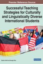 Successful Teaching Strategies for Culturally and Linguistically Diverse International Students