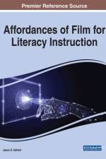 Affordances of Film for Literacy Instruction