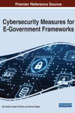Cybersecurity Measures for E-Government Frameworks