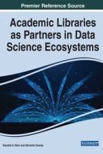 Academic Libraries as Partners in Data Science Ecosystems