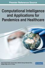 Computational Intelligence and Applications For Pandemics and Healthcare