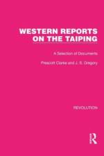Western Reports on the Taiping af Prescott Clarke
