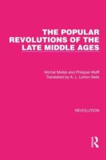 The Popular Revolutions of the Late Middle Ages af Michel Mollat