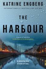The Harbour af Katrine Engberg
