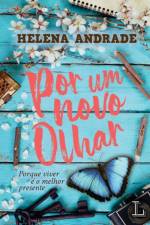 Por Um Novo Olhar af Helena Andrade
