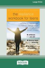 The Resilience Workbook for Teens af Cheryl M Bradshaw