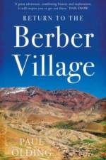 Return to the Berber Village af Paul Olding