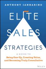 Elite Sales Strategies af Anthony Iannarino