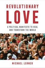Revolutionary Love af RABBI Michael Lerner