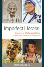 Imperfect Heroes af Andrew Barkley