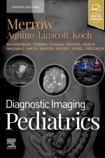 Diagnostic Imaging: Pediatrics af A. Carlson Merrow Jr.