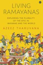 Living Ramayanas af Azeez Tharuvana