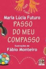 Passo do meu compasso af Maria Lucia Futuro