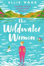 The Wildwater Women af Ellie Wood
