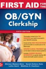 First Aid for the OB/GYN Clerkship, Fifth Edition af Shireen Madani Sims