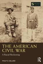 The American Civil War af Philip D. Dillard