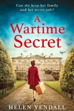 A Wartime Secret af Helen Yendall