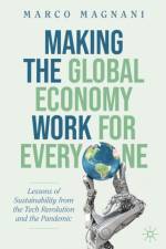 Making the Global Economy Work for Everyone af Marco Magnani