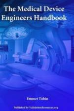 The Medical Device Engineers Handbook af Emmet Tobin