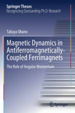Magnetic Dynamics in Antiferromagnetically-Coupled Ferrimagnets af Takaya Okuno