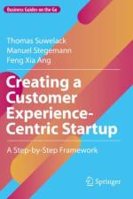 Creating a Customer Experience-Centric Startup