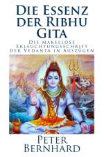 Die Essenz der Ribhu Gita af Peter Bernhard