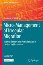 Micro-Management of Irregular Migration af Reinhard Schweitzer