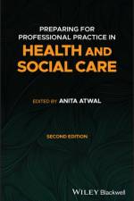 Preparing for Professional Practice in Health and Social Care af A Atwal