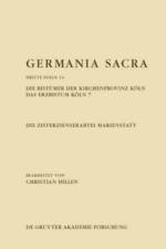 Die Zisterzienserabtei Marienstatt. Die Bistumer der Kirchenprovinz Koeln. Das Erzbistum Koeln 7 af CHRIST HILLEN HOVEN