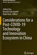 Considerations for a Post-COVID-19 Technology and Innovation Ecosystem in China