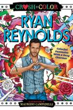 Crush and Color: Ryan Reynolds af Maurizio Campidelli