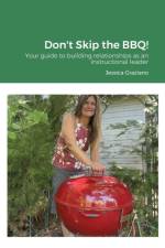 Don't Skip the BBQ! af Jessica Graziano