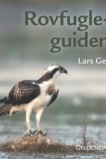 Rovfugleguiden af Lars Gejl