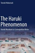 The Haruki Phenomenon af Tomoki Wakatsuki