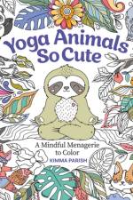 Yoga Animals So Cute af Kimma Parish
