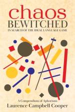 Chaos Bewitched af Laurence Campbell Cooper
