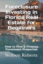 Foreclosure Investing in Florida Real Estate for Beginners af Neilson Roberts