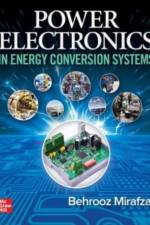 Power Electronics in Energy Conversion Systems af Behrooz Mirafzal