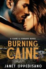 Burning Caine af Janet Oppedisano