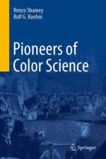 Pioneers of Color Science af Rolf G. Kuehni