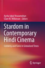 Stardom in Contemporary Hindi Cinema