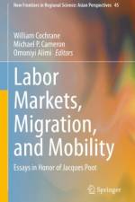 Labor Markets, Migration, and Mobility